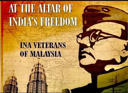 ‘At the Altar of India’s Freedom’ – Documentary on the INA veterans who served under Netaji Subhas Chandra Bose